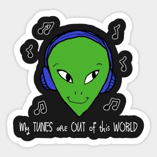 Donut the Alien - My Tunes are Out of this World Sticker